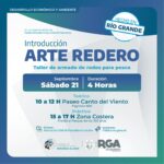 RIO GRANDE : ESTE SÁBADO SE REALIZARÁ EL TALLER “ARTE REDERO”