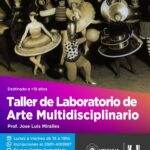 USHUAIA : CONTINÚAN ABIERTAS LAS INSCRIPCIONES AL TALLER DE “LABORATORIO DE ARTE MULTIDISCIPLINARIO”