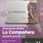 USHUAIA : LA MUNICIPALIDAD  PRESENTARÁ EL LIBRO “LA COMPAÑERA” ESTE VIERNES 16 EN EL FOYER “EGO PEREDA”