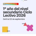 PRE- INSCRIPCIONES A 1° AÑO DEL SECUNDARIO CICLO LECTIVO 2026 PARA HERMANOS, HERMANAS Y/O CONVIVIENTES