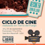 USHUAIA : LA MUNICIPALIDAD DE USHUAIA LLEVARÁ ADELANTE EL CICLO DE CINE “HECHO EN TIERRA DEL FUEGO” ESTE 24 Y 25 DE SEPTIEMBRE EN LA CASA DE LA CULTURA