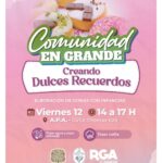 COMUNIDAD EN GRANDE: “CREANDO DULCES RECUERDOS” CON LAS INFANCIAS