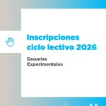 USHUAIA : LA MUNICIPALIDAD  ABRE LAS INSCRIPCIONES AL CICLO LECTIVO 2026 DE LAS ESCUELAS EXPERIMENTALES