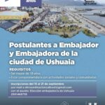 USHUAIA : LA MUNICIPALIDAD  ABRE LAS INSCRIPCIONES PARA EL EMBAJADOR Y EMBAJADORA DE LA CIUDAD