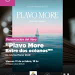 USHUAIA : LA SECRETARÍA DE CULTURA Y EDUCACIÓN ACOMPAÑARÁ ESTE VIERNES 31 DE OCTUBRE LA PRESENTACIÓN DEL LIBRO “PLAVO MORE ENTRE DOS OCÉANOS”