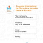 EN NOVIEMBRE LLEGA UNA NUEVA EDICIÓN DEL CONGRESO INTERNACIONAL DE EDUCACIÓN E INCLUSIÓN DESDE EL SUR 2025
