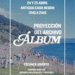 USHUAIA : LA MUNICIPALIDAD  ACOMPAÑARÁ LA “PROYECCIÓN DEL ARCHIVO ÁLBUM” ESTE 24 Y 25 EN LA ANTIGUA CASA BEBAN
