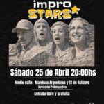 USHUAIA : LA MUNICIPALIDAD  ACOMPAÑARÁ LA PRESENTACIÓN DE “IMPRO STARS” ESTE SÁBADO 25