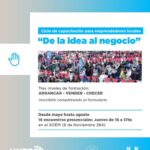 USHUAIA : LA MUNICIPALIDAD ABRE LAS INSCRIPCIONES AL CICLO DE CAPACITACIÓN PARA EMPRENDIMIENTOS LOCALES “DE LA IDEA AL NEGOCIO”