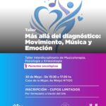 USHUAIA : LA MUNICIPALIDAD INVITA AL TALLER “MÁS ALLÁ DEL DIAGNÓSTICO: MOVIMIENTO, MÚSICA Y EMOCIÓN”