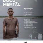 SE PROYECTARÁ “AGUA NEGRA” LA OBRA SELECCIONADA EN LA 9° EDICIÓN DE CINE EN GRANDE