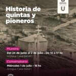 USHUAIA : LA MUNICIPALIDAD PRESENTA LA MUESTRA “HISTORIAS DE QUINTAS Y PIONEROS” EN LA ANTIGUA CASA BEBAN