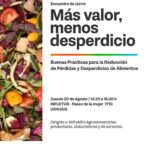LA PROVINCIA PRESENTARÁ LOS RESULTADOS DEL PROGRAMA PARA REDUCIR LAS PÉRDIDAS Y DESPERDICIOS DE ALIMENTOS